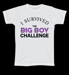 Big Boy Challenge T Shirt