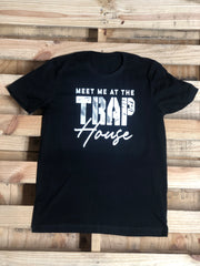 Meet Me At The Trap Shirt